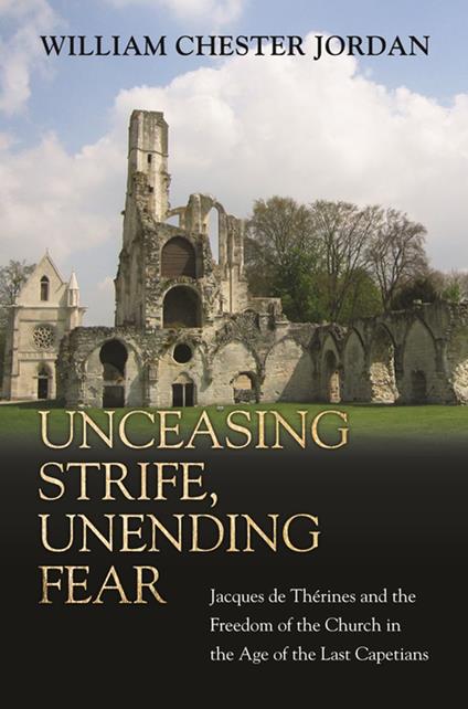 Unceasing Strife, Unending Fear