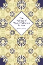 The Politics of Women's Rights in Iran