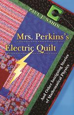 Mrs. Perkins's Electric Quilt