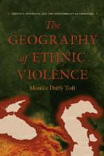 The Geography of Ethnic Violence