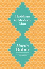 Hasidism and Modern Man