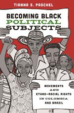 Becoming Black Political Subjects