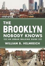 The Brooklyn Nobody Knows