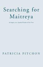 Searching for Maitreya