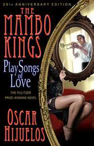 Libro in inglese The Mambo Kings Play Songs of Love Oscar Hijuelos
