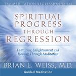 Spiritual Progress Through Regression