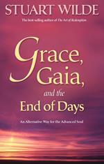 Grace, Gaia, and The End of Days