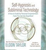 Self-Hypnosis and Subliminal Technology