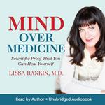 Mind Over Medicine