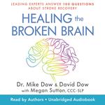 Healing the Broken Brain