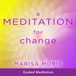 A Meditation for Change