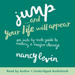 Jump...And Your Life Will Appear