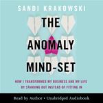 The Anomaly Mind-Set