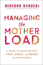 Managing the Motherload