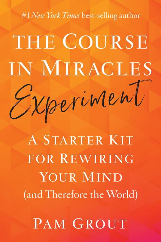 The Course in Miracles Experiment