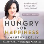 Hungry for Happiness, Revised and Updated