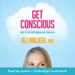 Get Conscious