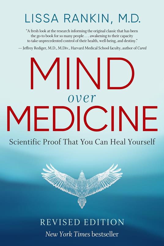 Mind Over Medicine - REVISED EDITION