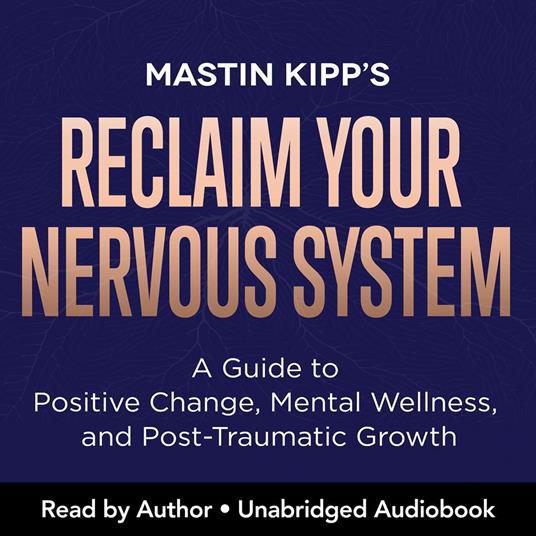 Reclaim Your Nervous System