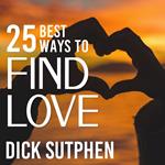 25 Best Ways to Find Love