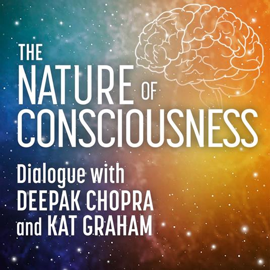 The Nature of Consciousness