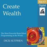 RX 17 Series: Create Wealth