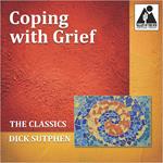 Coping with Grief: The Classics