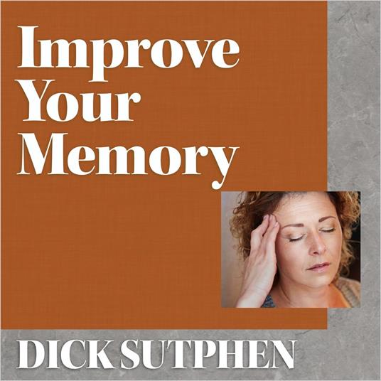 Improve Your Memory