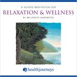 A Guided Meditation For Relaxation & Wellness