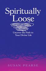 Spiritually Loose