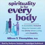 Spirituality Is For Every Body