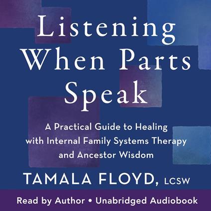 Listening When Parts Speak