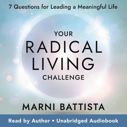 Your Radical Living Challenge