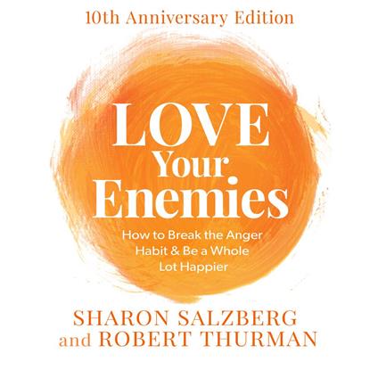 Love Your Enemies 10th Anniversary Edition