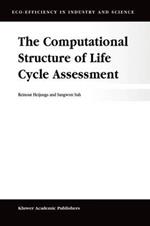 The Computational Structure of Life Cycle Assessment