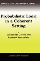 Probabilistic Logic in a Coherent Setting