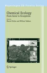 Chemical Ecology: From Gene to Ecosystem