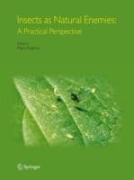 Insects as Natural Enemies: A Practical Perspective