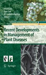 Recent Developments in Management of Plant Diseases