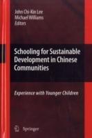 Schooling for Sustainable Development in Chinese Communities: Experience with Younger Children