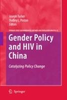 Gender Policy and HIV in China: Catalyzing Policy Change