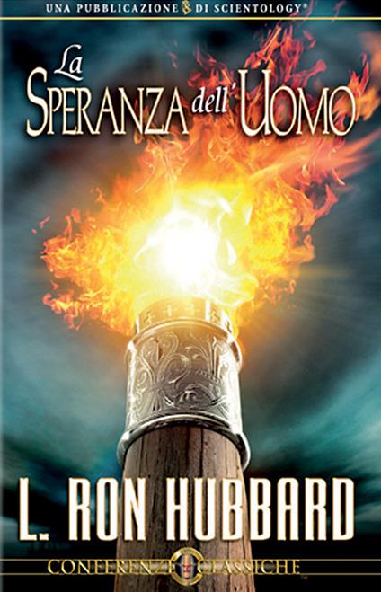 La speranza dell'uomo. Audiolibro. CD Audio - L. Ron Hubbard - copertina