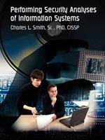 Performing Security Analyses of Information Systems