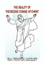 The Reality of the Second Coming of Christ