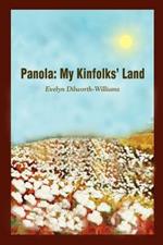 Panola: My Kinfolks' Land