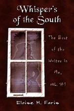 Whispers of the South: The Best of the Writer in Me