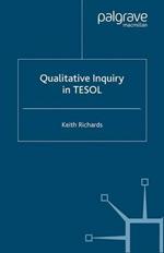 Qualitative Inquiry in TESOL