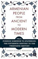 The Armenian People from Ancient to Modern Times: Volume I: The Dynastic Periods: From Antiquity to the Fourteenth Century