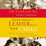 Nurturing the Leader Within Your Child