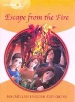 Explorers: 4 Escape from the Fire